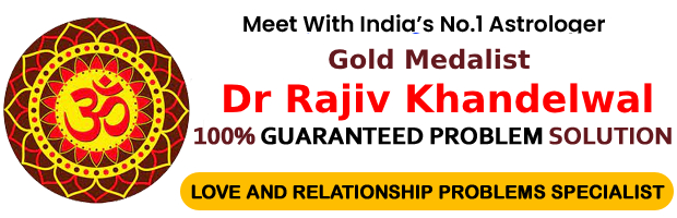 Astrologer Dr Rajiv Khandelwal) +91-8233115505